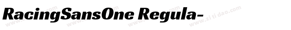 RacingSansOne Regula字体转换